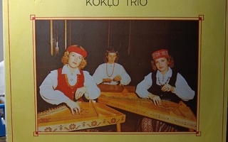 Koklu Trio Ramava : Koklu Trio Ramava