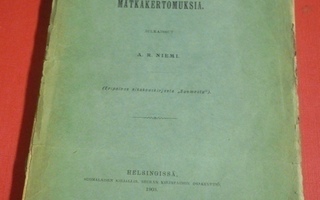 D. E. D. Europaeuksen kirjeitä ja matkakertomuksia 1903