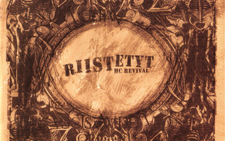RIISTETYT - HC REVIVAL CD + RINTAMERKKI