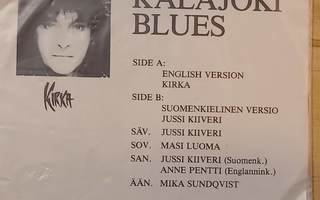 Kirka / Jussi Kiiveri –Kalajoki Blues, V.1988