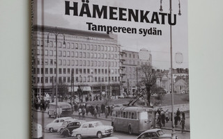Matti Wacklin : Hämeenkatu : Tampereen sydän (ERINOMAINEN)