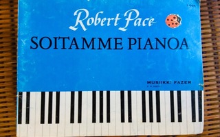 Soitamme Pianoa OSA 1 Robert Pace T-K VAIN= +2,70€
