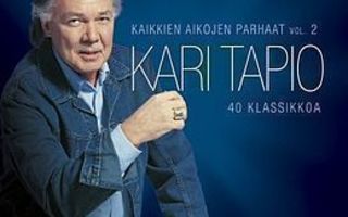 KARI TAPIO: Kaikkien aikojen parhaat 2 (2-CD), ks. kappaleet