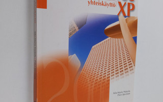 Aila-Maria Harjula : MS Office XP yhteiskäyttö