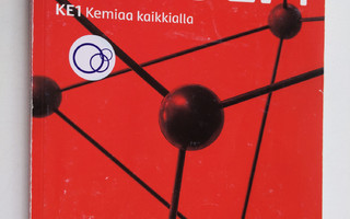 Kalle Lehtiniemi : Mooli 1 : KE1 : Kemiaa kaikkialla