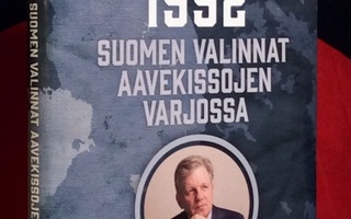 1992 Suomen VALINNAT Aavekissojen VARJOSSA Esko Aho 2022 UUS