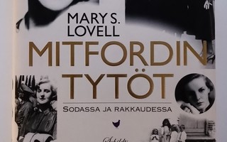 Mitfordin tytöt, Mary S. Lovell 2010 1.p