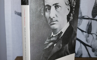 Baudelaire - Modernin elämän maalari ja muita kirjoituksia
