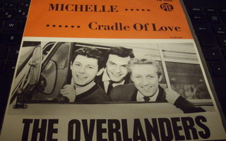 7" single : OVERLANDERS : Michelle / Cradle of Love