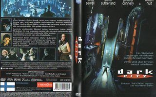 Dark City	(1 743)	K	-FI-	DVD	suomik.		kiefer sutherland	1997