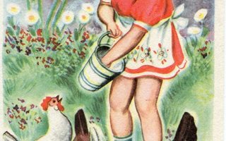 Lapsi - Tyttö ruokkii kanoja - Kortti 1940-50-luvulta