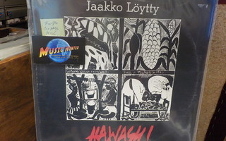 JAAKKO LÖYTTY - HAWASH! M-/EX- LP