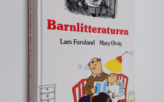 Lars Furuland : Ord och bilder för barn : historik, textu...