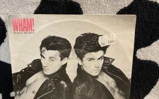 Wham! – Bad Boys 7"