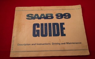 SAAB 99 GL, 99 Turbo guide/käyttöohjekirja v.1980 (A266)