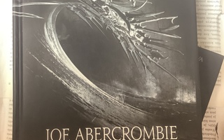 Joe Abercrombie - Vain puoliksi kuningas; Halki puolen...