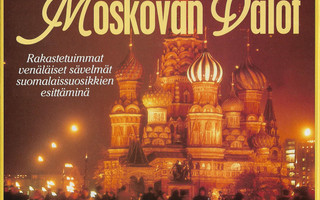 MOSKOVAN VALOT, rakastetuimmat venäläiset sävelmät (4-CD)