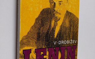 V. Drobizev : Lenin neuvostohallituksen päämiehenä