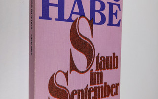 Hans Habe : Staub im September : Roman