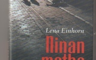 Lena Einhorn: Ninan matka
