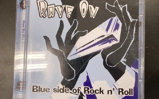 Rave On - Blue Side Of Rock N' Roll CD