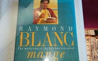 RAYMOND BLANC MANGE