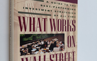 James P. O'Shaughnessy : What Works on Wall Street - A Gu...