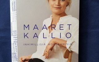 Maaret Kallio : Inhimillisiä kohtaamisia