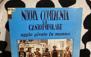 Nuova Compagnia Di Canto Popolare – Aggio Girato Lu Munno LP