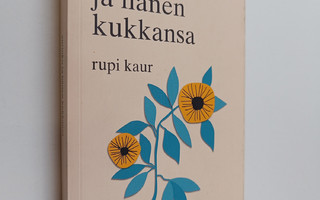 Rupi Kaur : Aurinko ja hänen kukkansa