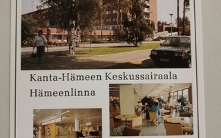 Kanta-Hämeen Keskussairaala, Hämeenlinna, kulkematon postik.