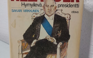 Sakari Virkkunen : Relander - Hymyilevä presidentti