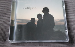 CD Until June