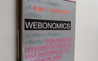 Evan I. Schwartz : Webonomics : nine essential principles...