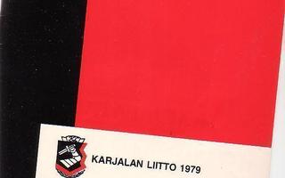 Karjalan Liitto, vuosikertomukset, 1979 ja 1982.