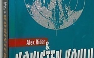 Anthony Horowitz: STORMBREAKER tai ALEX RIDER & KOVISTEN KOU