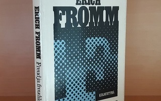 Erich Fromm : Freud ja freudilaisuus