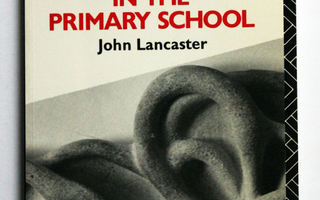 John Lancaster: Art in the Primary School