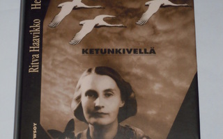 Ketunkivellä — Helvi Hämäläisen elämä 1907—1954
