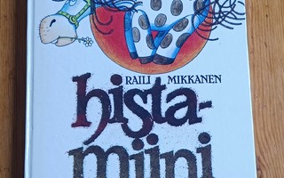 Histamiini hukassa - Raili Mikkanen