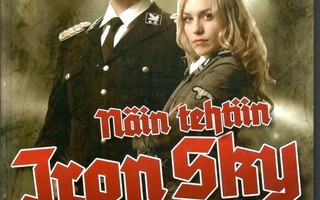 Timo Vuorensola ym.: Näin tehtiin Iron Sky