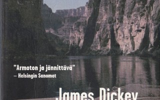 James Dickey: Syvä Joki (Keltainen pokkari)