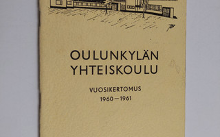 Oulunkylän yhteiskoulu vuosikertomus 1960-1961