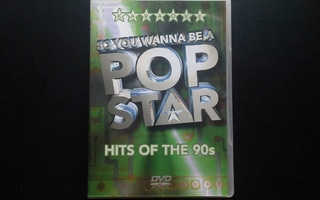 DVD: So You Wanna be a Pop Star - Hits of the 90s. Karaoke