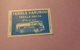 TT-etiketti Tenala Varubod, Tenala Hulta