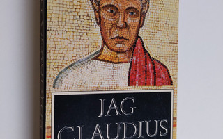 Robert Graves : Jag, Claudius