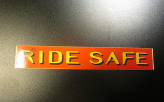 tarra Ride safe