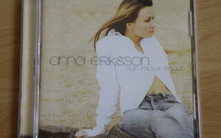 Anna Eriksson: Kun katsoit minuun CD