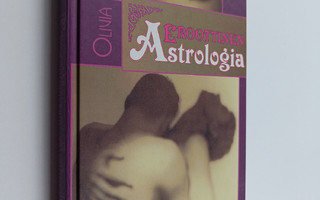 Olivia : Eroottinen astrologia
