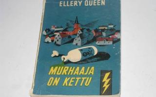 Queen, Ellery: Murhaaja on kettu 1. p nid. v. 1959